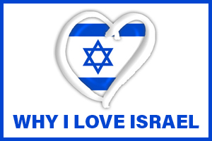 Why I Love Israel