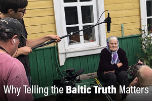 Why Telling the Baltic Truth Matters