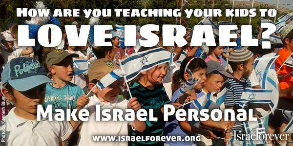 how are you teaching your children to love israel MIP2