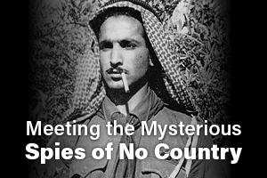  Book Review: Meeting the Mysterious Spies of No Country