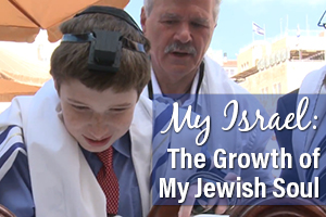  My Israel: The Growth of My Jewish Soul