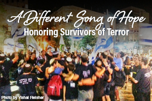 A Different Song of Hope: Honoring Survivors of Terror