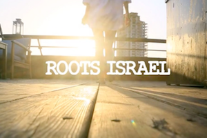 WATCH: Roots Israel by Samuel Benha