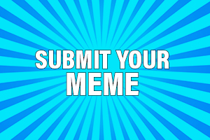 Submit Your Ultimate Israel Meme