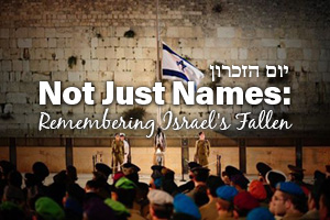 Not Just Names: Remembering Israel's Fallen
