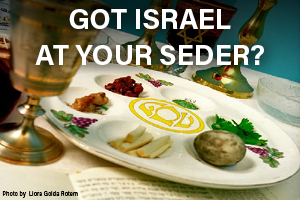 Got Israel at Your Seder?