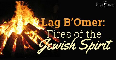 Lag B'Omer: The Israel Forever Foundation