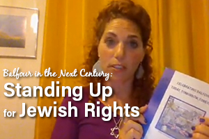 Balfour in the Next Century: Standing Up For Jewish Rights WEBINAR