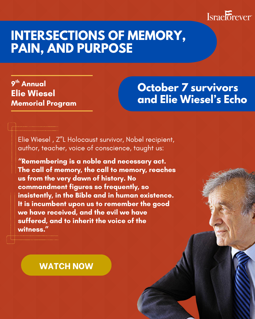 Intersections of Memory, Pain, and Purpose: October 7 Survivors and Elie Wiesel's Echo