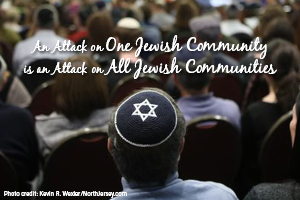 An Attack On One Jewish Community Is An Attack On All Jewish Communities