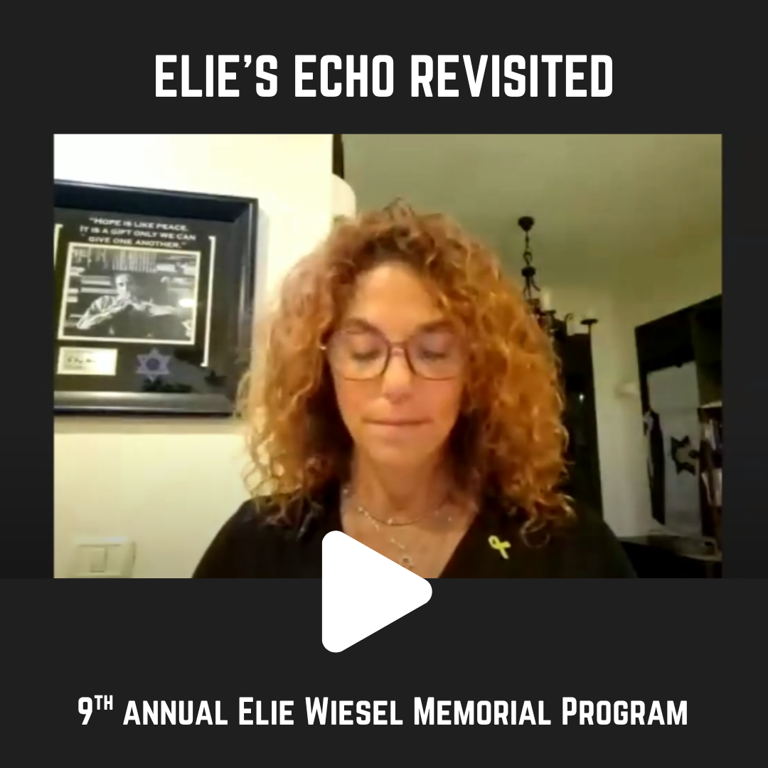 Elie's Echo Revisited: 9th Annual Elie Wiesel Memorial Program