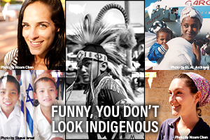 Funny, You Don’t Look Indigenous