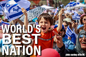 Why the Nation of Israel is the World’s Best Nation
