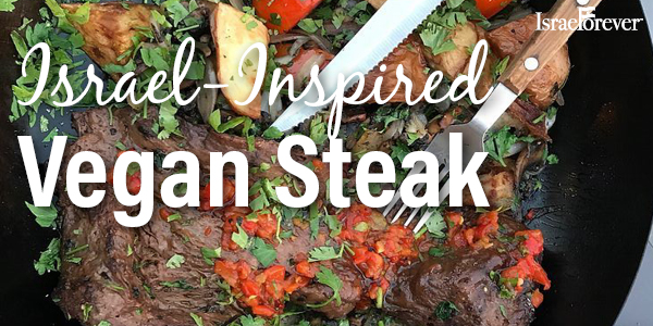israel inspired vegan steak - cta promo 600x300