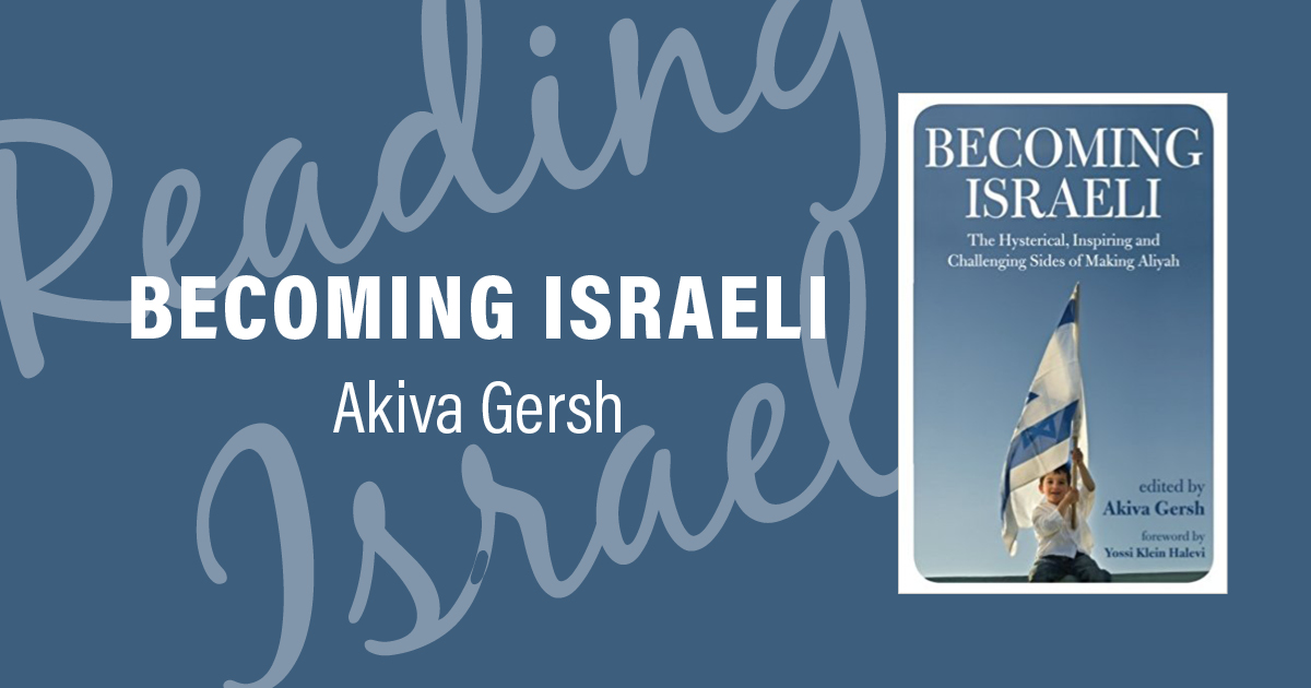 Becoming Israeli: The Israel Forever Foundation