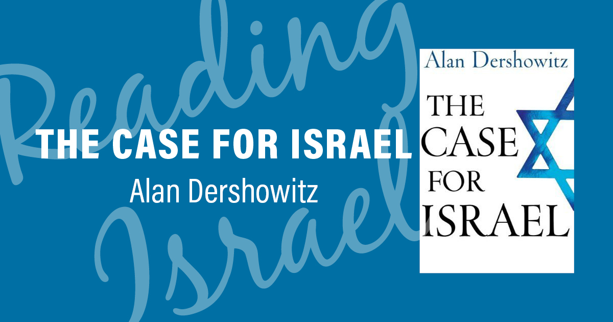 The Case for Israel: The Israel Forever Foundation