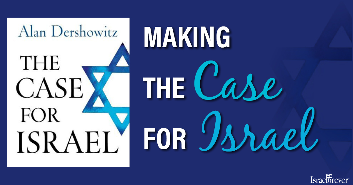 Making the Case for Israel: The Israel Forever Foundation