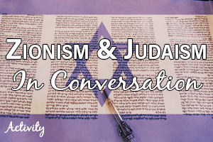 Zionism and Judaism: In Conversation
