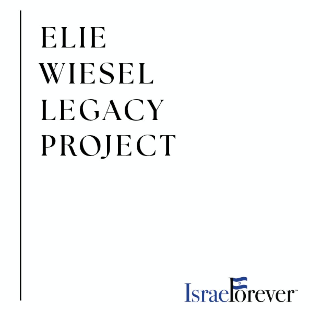 The Elie Wiesel Legacy Project