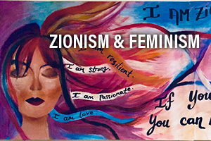 Zionism & Feminism