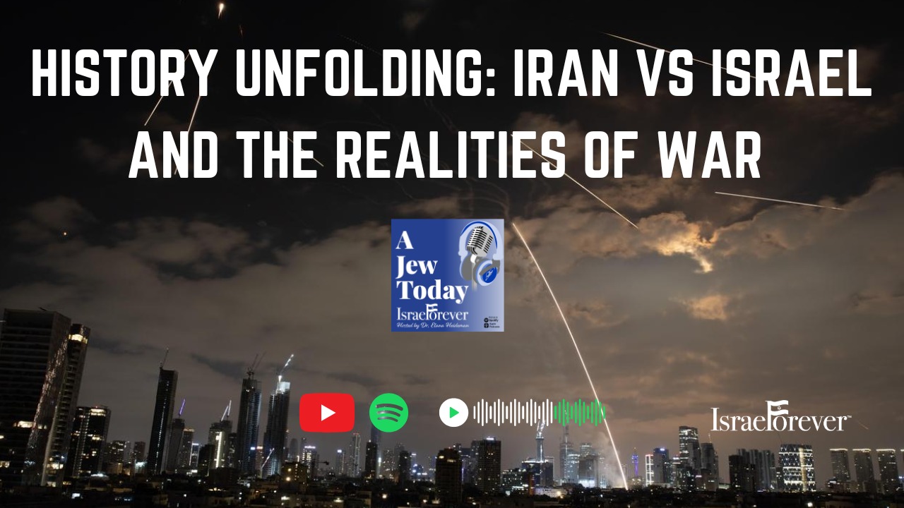 History Unfolding: Iran vs Israel and the Realities of War